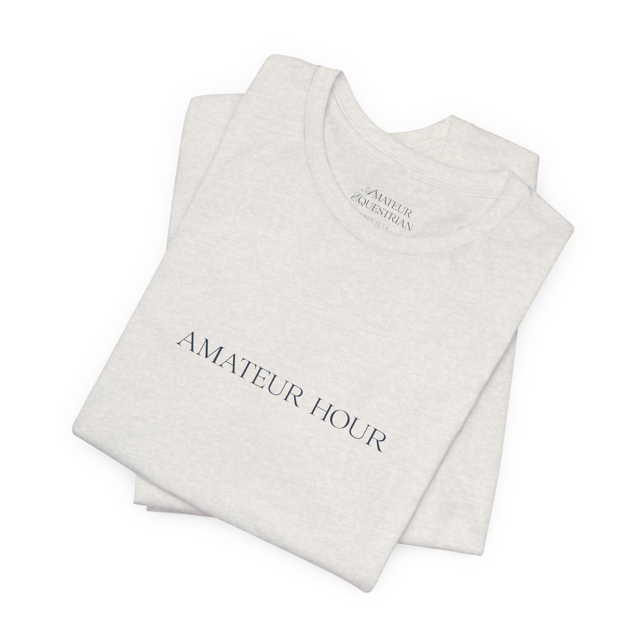Statement Tee - "Amateur Hour"