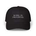 Statement Hat - "Work in Progress"