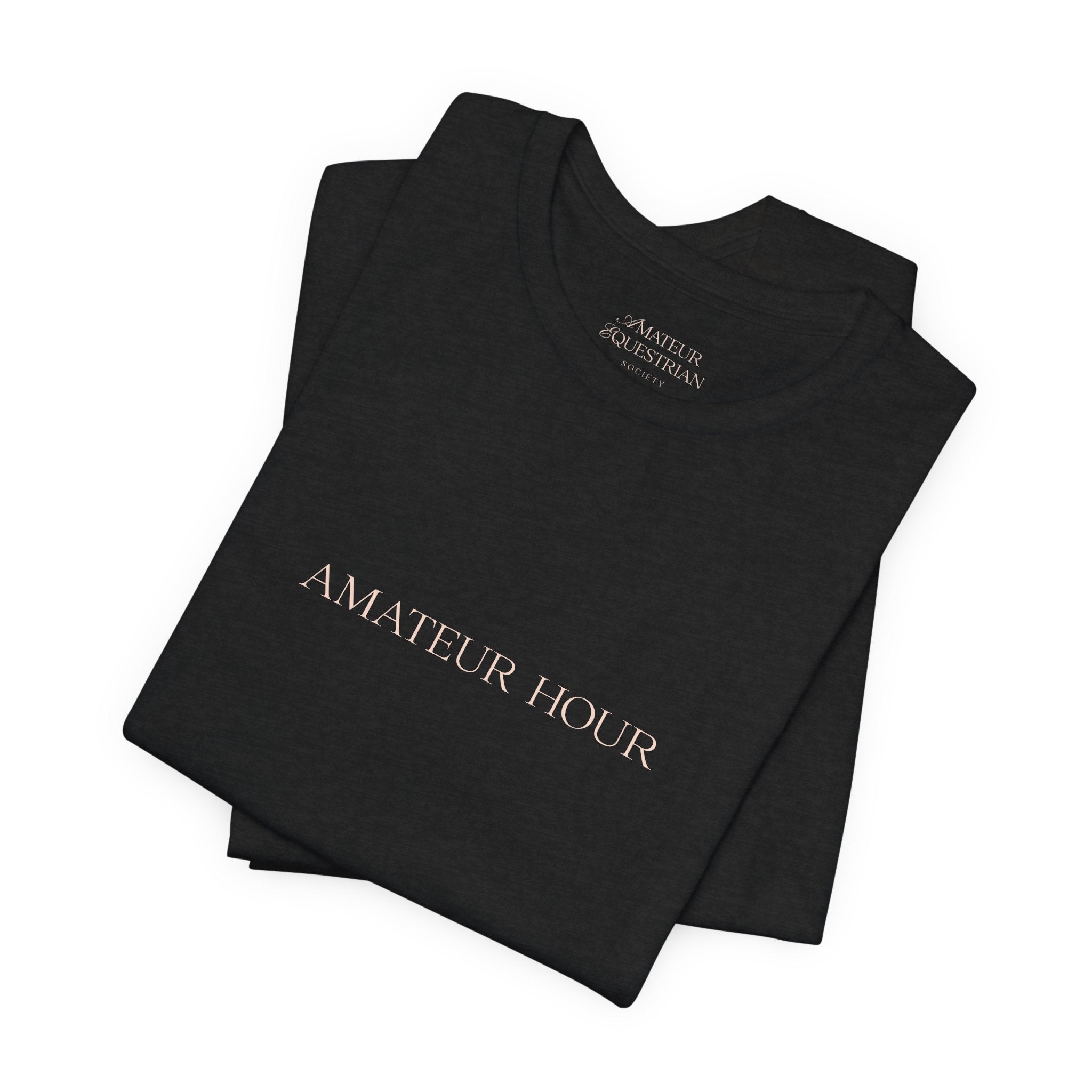 Statement Tee - "Amateur Hour"
