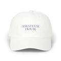 Statement Hat - "Amateur Hour"