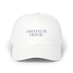 Statement Hat - "Amateur Hour"