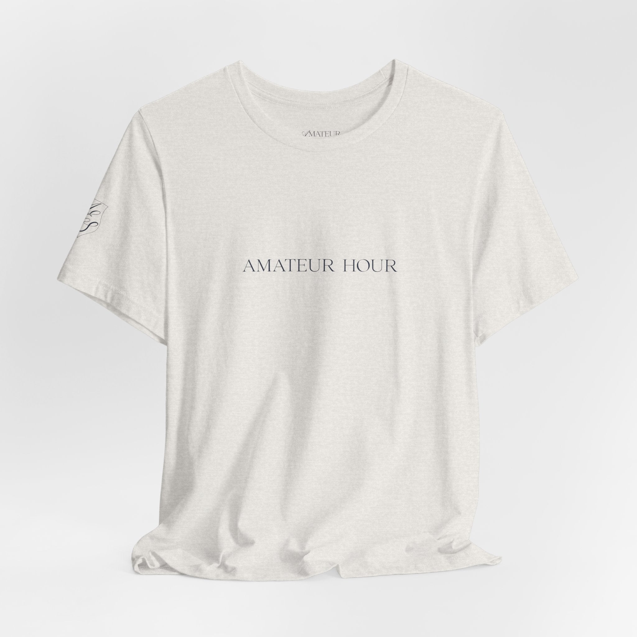 Statement Tee - "Amateur Hour"