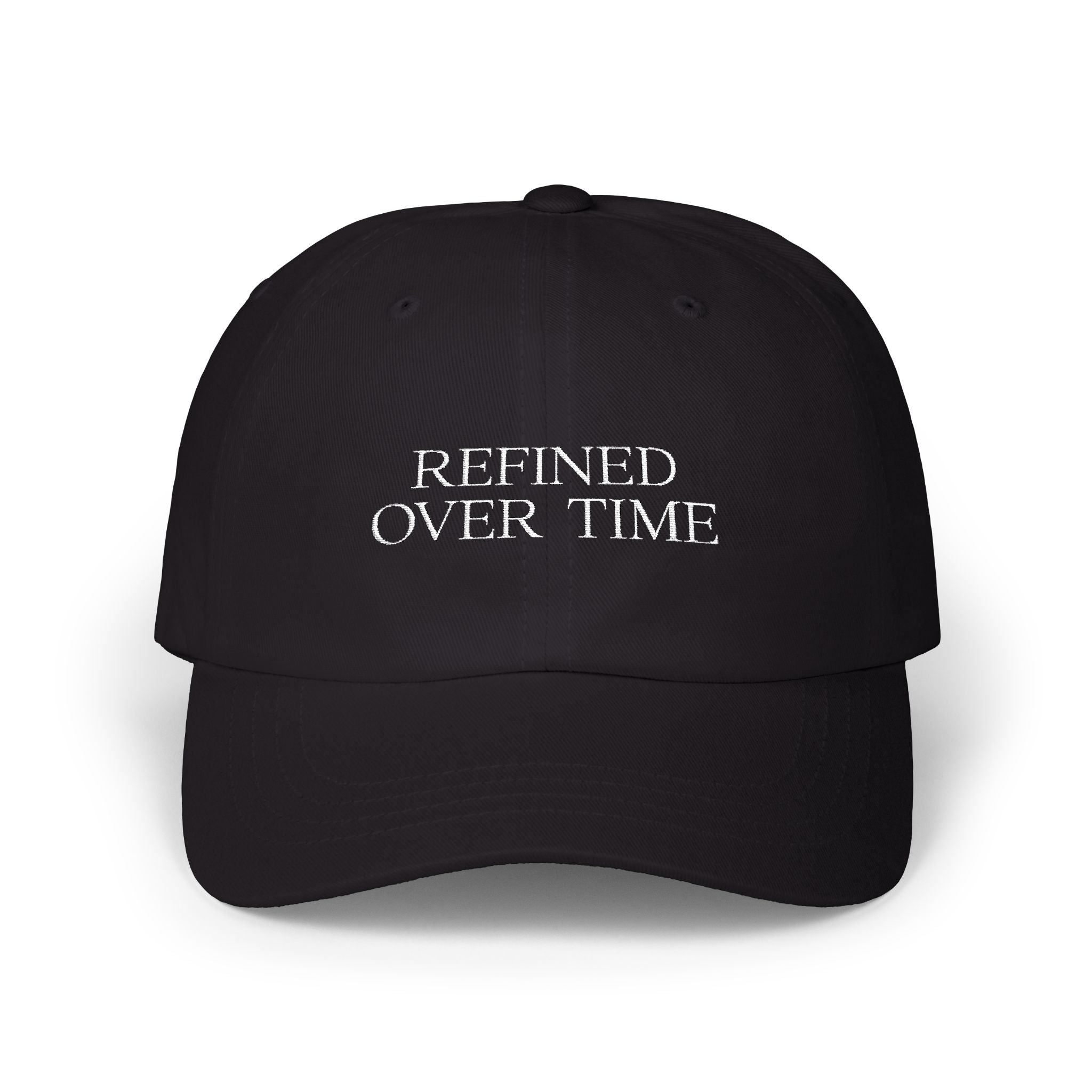 Statement Hat - "Refined Over Time"