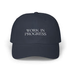 Statement Hat - "Work in Progress"