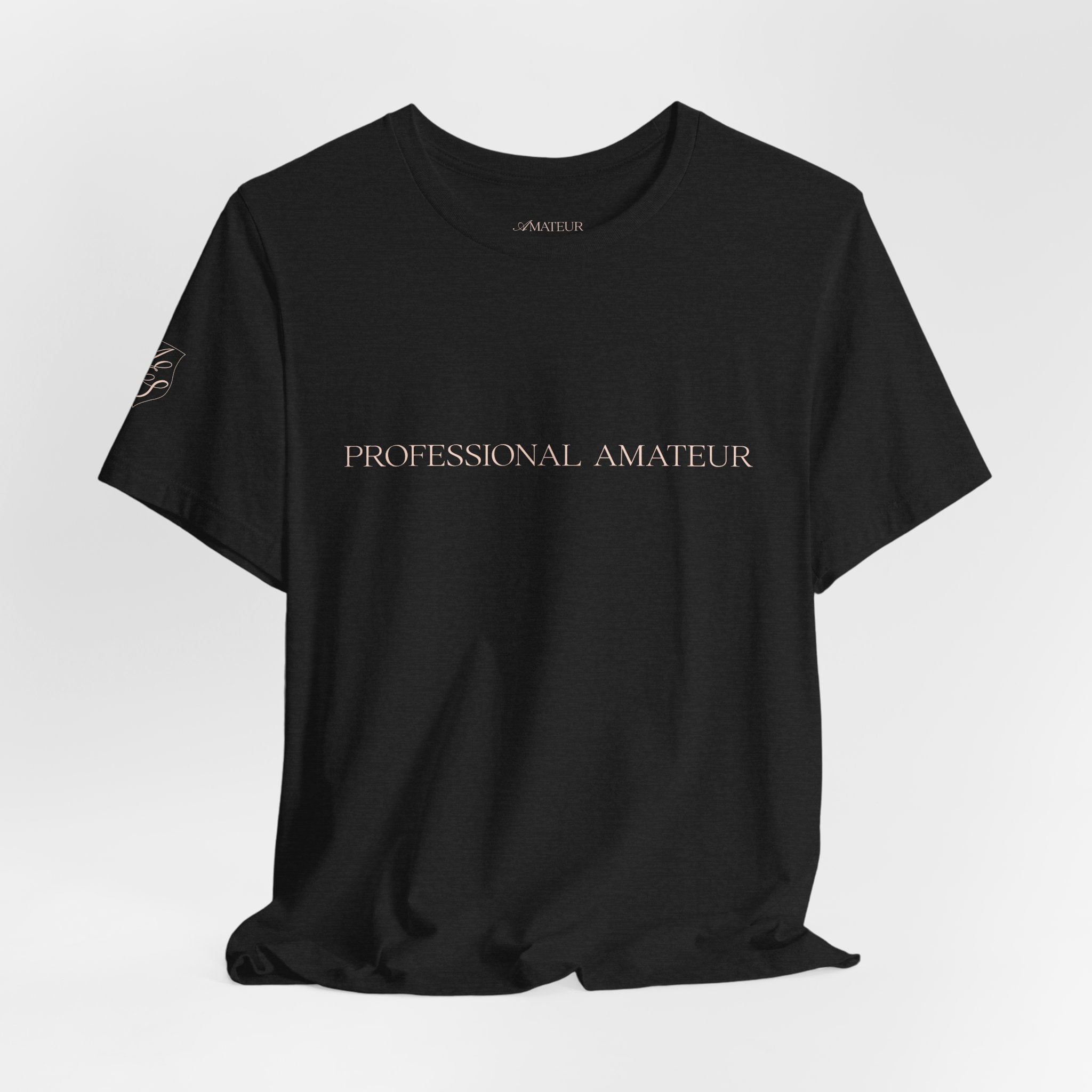 Statement Tee - "Professional Amateur"