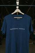 Statement Tee - "Professional Amateur"